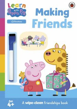 Learn with Peppa: Making Friends by Peppa Pig