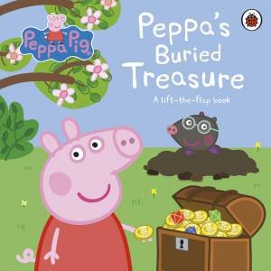 Peppa Pig: Peppa's Buried Treasure by Peppa Pig