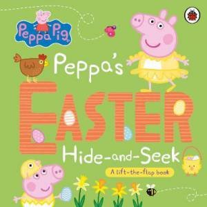 Peppa Pig: Peppa's Easter Hide And Seek by Peppa Pig