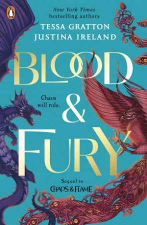 Blood & Fury by Tessa Gratton and Justina Ireland