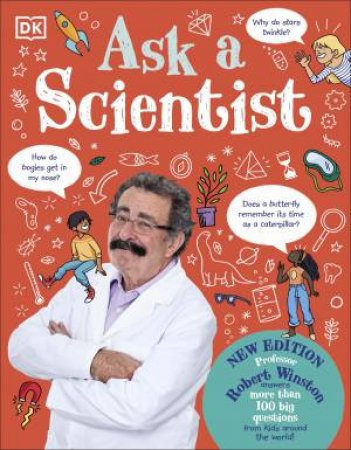 Ask A Scientist (New Edition) by Robert Winston