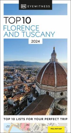 DK Eyewitness Top 10 Florence And Tuscany by DK Travel