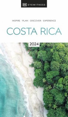 DK Eyewitness Costa Rica by DK Travel