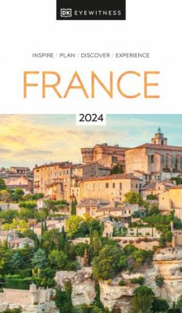 DK Eyewitness France by DK Travel