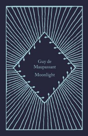 Little Clothbound Classics: Moonlight by Stephen Savage