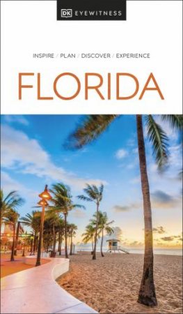 DK Eyewitness Florida by DK Travel