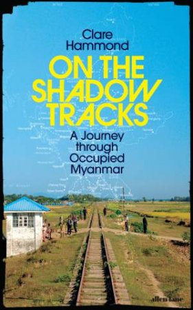 On the Shadow Tracks by Clare Hammond