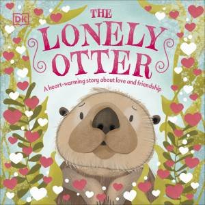 The Lonely Otter by DK