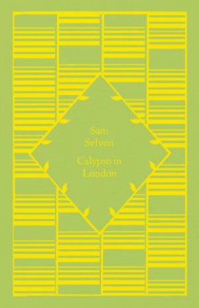 Little Clothbound Classics: Calypso in London by Sam Selvon