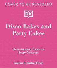 Finch Bakery Disco Bakes and Party Cakes