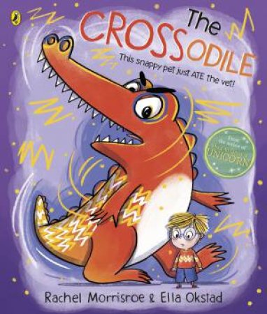 The Crossodile by Rachel Morrisroe