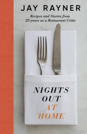 Nights Out At Home by Jay Rayner