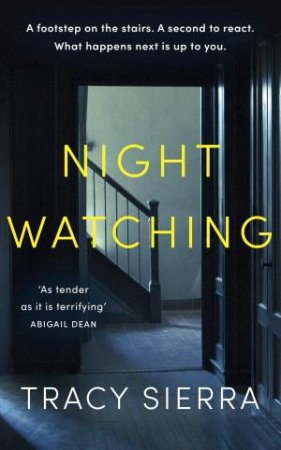 Nightwatching by Tracy Sierra