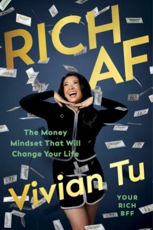 Rich AF by Vivian Tu