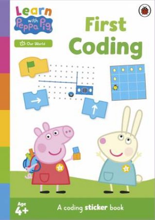 Learn with Peppa: First Coding sticker activity book by Peppa Pig