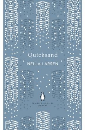 Quicksand by Nella Larsen