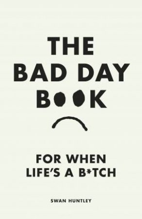 The Bad Day Book by Unknown