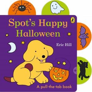 Spot's Happy Halloween by Eric Hill