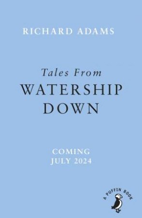 Tales from Watership Down by Richard Adams