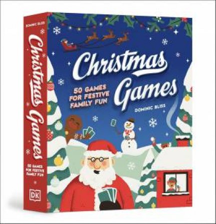 Christmas Games by Dominic Bliss