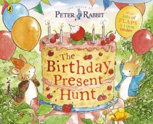 Peter Rabbit: The Birthday Present Hunt by Beatrix Potter