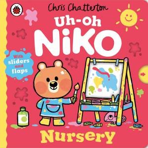 Uh-Oh, Niko: Nursery by Chris Chatteron