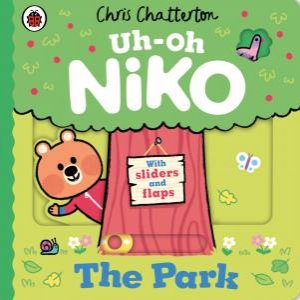 Uh-Oh, Niko: The Park by Chris Chatteron
