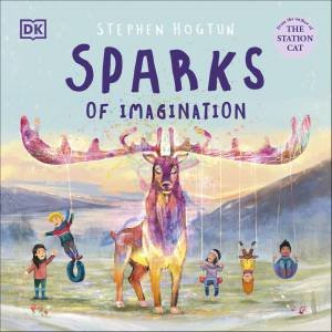 Sparks of Imagination by Stephen Hogtun