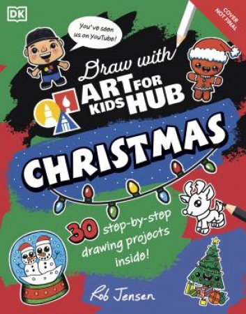 Draw with Art for Kids Hub Christmas by DK