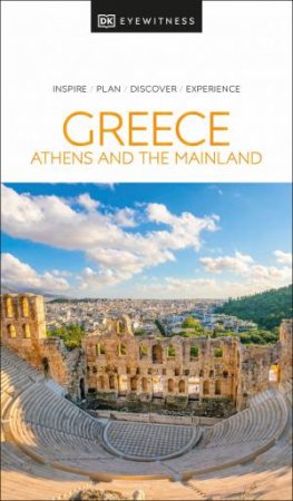 DK Eyewitness Greece, Athens and the Mainland by DK