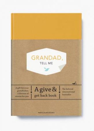 Grandad, Tell Me by Elma van Vliet