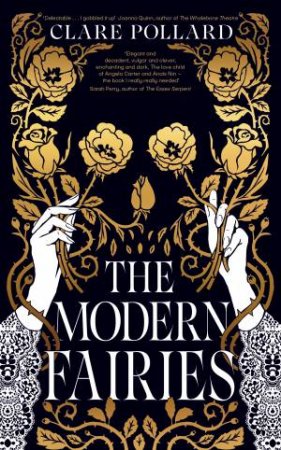 The Modern Fairies by Clare Pollard