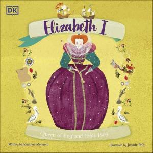 Elizabeth I by Jonathan;Poh, Jennie Melmoth