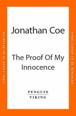 The Proof of My Innocence by Jonathan Coe