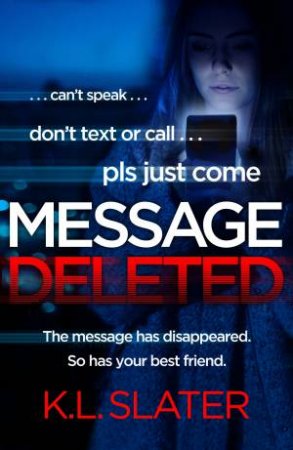 Message Deleted by K.L Slater