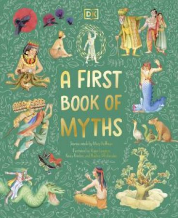 A First Book of Myths by Mary;Wickenden, Roger Langton, Hoffman