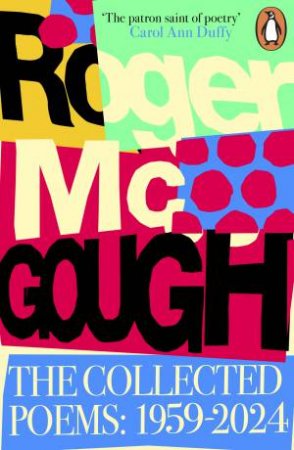 The Collected Poems by Roger McGough