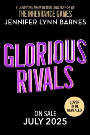 Glorious Rivals by Jennifer Lynn Barnes