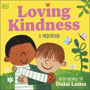 Loving Kindness by His Holiness the 14th Dalai Lama