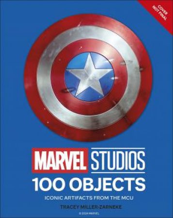 Marvel Studios 100 Objects by DK