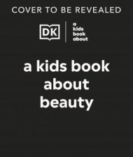 A Kids Book About Beauty