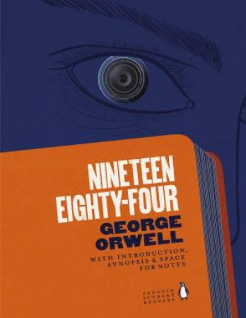 Nineteen Eighty-four by George Orwell