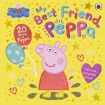 Peppa Pig My Best Friend Peppa 20th Anniversary Picture Book