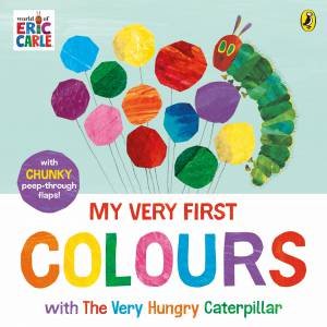 Colours: Learn and Play with The Very Hungry Caterpillar by Eric Carle