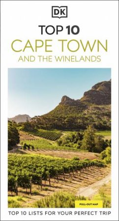 DK Top 10 Cape Town and the Winelands by DK