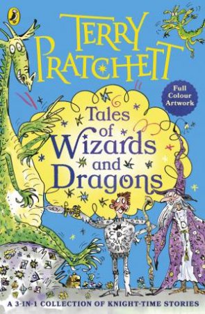 Tales of Wizards & Dragons by Terry Pratchett