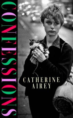 Confessions by Catherine Airey