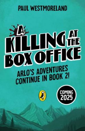 A Killing at the Box Office by Paul Westmoreland