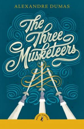 The Three Musketeers by Alexandre Dumas