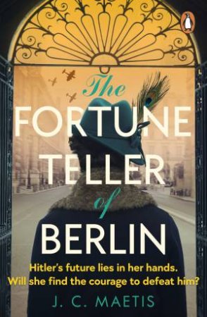 The Fortune Teller of Berlin by J. C. Maetis